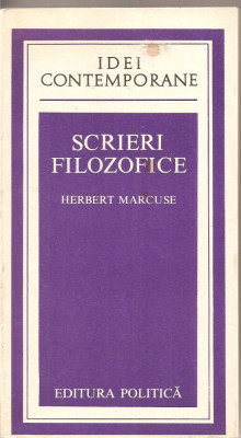 (C2029) SCRIERI FILOZOFICE DE HERBERT MARCUSE, EDITURA POLITICA, BUCURESTI, 1977 foto