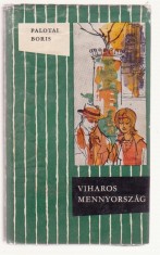 Palotai Boris - Viharos Mennyorszag (Lb. Maghiara)