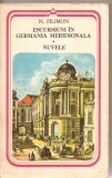 (C2018) ESCURSIUNI IN GERMANIA MERIDIONALA - NUVELE DE N. FILIMON, EDITURA MINERVA, BUCURESTI, 1984, 2018