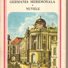 (C2018) ESCURSIUNI IN GERMANIA MERIDIONALA - NUVELE DE N. FILIMON, EDITURA MINERVA, BUCURESTI, 1984