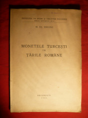 H.Dj.Siruni -Monetele Turcesti in Tarile Romane - Ed. I -1944 foto