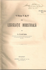 G. Plastara - Tratat de legislatie industriala (1921) / V. Godeanu - Conventia colectiva relativa la conditiile muncii (1927) foto