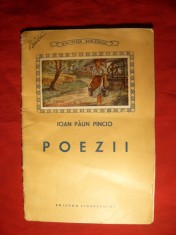 Ioan Paun Pincio - Poezii - Ed. 1952 Ed. Tineretului , 24 pag, Ilustratii de Poenaru Dusa