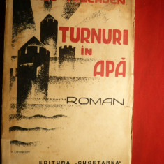 Sandu Teleajen - Turnuri in Apa - Prima Ed. 1935