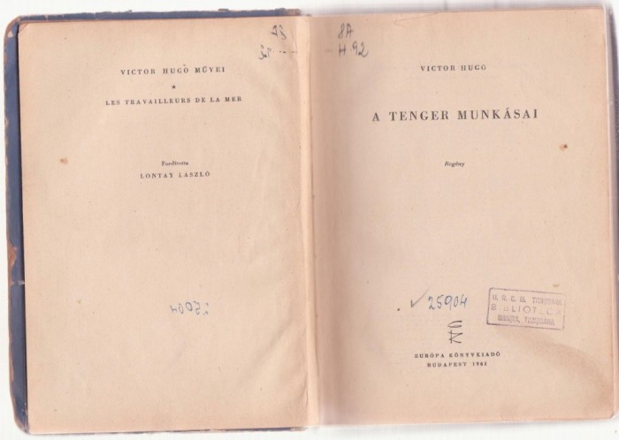 Victor Hugo - A Tenger Munkasai (Lb. maghiara)