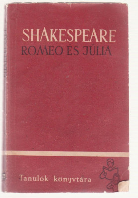 Shakespeare - Romeo es Julia (Lb. Maghiara) foto
