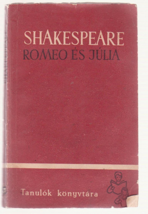Shakespeare - Romeo es Julia (Lb. Maghiara)