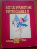 LECTURI SUPLIMENTARE PENTRU CLASELE I-IV, Clasa 4, Limba Romana