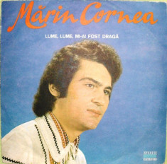 MARIN CORNEA - LUME, LUME, MI-AI FOST DRAGA (DISC VINIL) foto