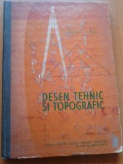 DESEN TEHNIC ȘI TOPOGRAFIC - V. Ceaușescu, I. Pleșa