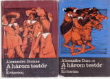 Alexander Dumas - A Harom Testor (2 Vol.) - Lb. Maghiara