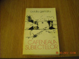 CAFENEAUA SUBIECTELOR - OVIDIU GENARU, 1980