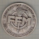 C38 Medalie -Federatia Franceza de Motociclism(flacara olimpica) -marime circa 60 mm -greutate aprox. 90 gr-starea care se vede, Europa