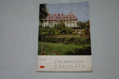 Calimanesti - Caciulata - mic indreptar turistic - Vasile I. Berbece , Victor Botvinic - Editura pentru turism - 1973 foto