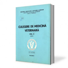 Culegere de Medicina Veterinara - vol. 2 foto