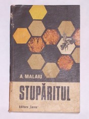 STUPARITUL- MALAIU AUREL (INGRIJIREA ALBINELOR, APICULTURA, CRESTEREA MATCILOR) foto