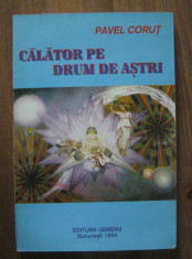 Pavel Corut - Calator pe drum de astri foto