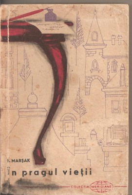 (C2152) IN PRAGUL VIETII DE MARSAK, EDITURA MERIDIANE, foto