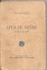 (C2103) APUS DE SOARE DE DELAVRANCEA, EDITURA LIBRARIEI SOCEC SI Co., SOC.ANONIMA, BUCURESTI, INTERBELICA