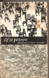 (C2100) DOUASPREZECE SCAUNE DE ILF SI PETROV, EDITURA UNIVERSALA, BUCURESTI, 1965