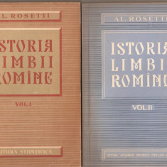 (C2119) ISTORIA LIMBII ROMINE, AL.ROSETTI, EDITURA STIINTIFICA, BUCURESTI, 1960, ROMANE