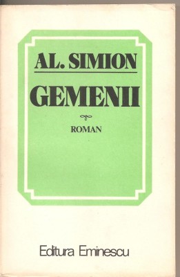 (C2107) GEMENII DE AL. SIMION, EDITURA EMINESCU, BUCURESTI, 1983 foto