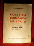 Mitita Constantinescu - Pol. Ec - Agricultura , Cooperatie - Ed. I 1943