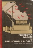 Protectia muncii in prelucrari la cald