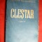 Cicerone Theodorescu - Clestar - Ed. IIa 1943