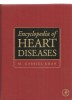 (C1604) ENCYCLOPEDIA OF HEART DISEASES DE M. GABRIEL KHAN, EDITURA ACADEMIC PRESS, ELSEVIER, LONDON, 2006, enciclopedia bolilor de inima