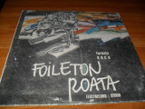ROATA / FOILETON (vinil romanesc) LP, Vinil, Rock