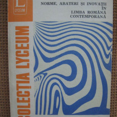 N. Mihaescu - Norme, abateri si inovatii in limba romana contemporana