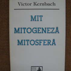 Victor Kernbach - Mit, mitogeneza, mitosfera