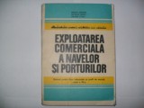 Exploatarea comerciala a navelor si porturilor -Mircea Teodor
