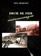 CFR - Drum de fier prin praf de pusca si ploaie de stele foto