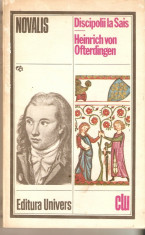 Novalis-Discipolii la Saia*Heinrich von Ofterdingen foto