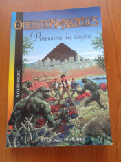 Operation Nautilus - Prisonniers des abysses (carte pove?ti pentru copii &amp;amp;icirc;n limba franceza) foto
