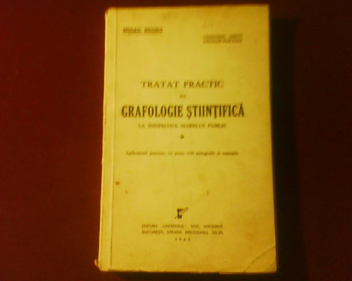 Mihail Negru Tratat practic de grafologie stiintifica cu peste150 autografe