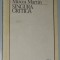 MIRCEA MARTIN - SINGURA CRITICA (prima editie, 1986) [Edgar Papu/Adrian Marino/Lucian Raicu/Nicolae Manolescu/Gheorghe Grigurcu etc.]