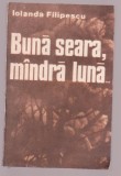 Iolanda Filipescu - Buna seara, mandra luna..., 1986