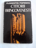 Ctitorii Brincovenesti - Florentin Popescu / C29G