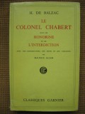 Balzac - Le colonel Chabert. Honorine. L&#039;interdiction (in limba franceza), Alta editura