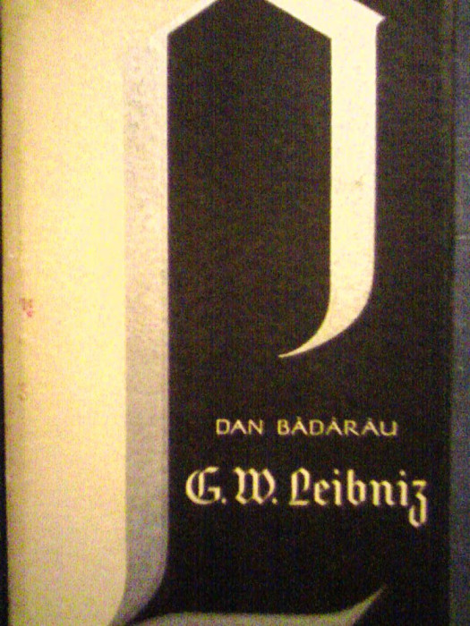 G.W.Leibniz-Viata si personalitatea filozofica-Dan Baradau