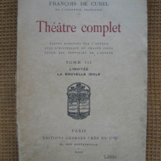 Francois de Curel - Theatre (L'invitee, La nouvelle idole) (in franceza)