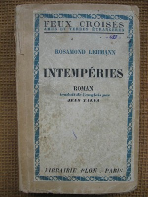 Rosamond Lehmann - Intemperies (in limba franceza) foto