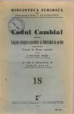 Codul Cambial continand Legea asupra cambiei si biletului la ordin / Codul Penal Carol al II-lea adnotat ( colegate ) - 1939