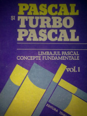 PASCAL SI TURBO PASCAL - V. 1 - T. BALANESCU foto