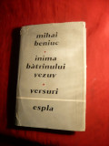 Mihai Beniuc - Inima Batranului Vezuv -Prima Ed. 1957