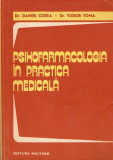 Psihofarmacologia in practica medicala