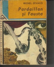 M Zevaco - Pardaillan si Fausta